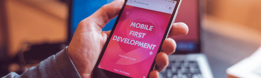 Why Mobile-First Design is a Smart Business Strategy